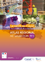 Atlas de la santé au travail en Hauts-de-France - Actualisation 2016