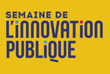 Semaine de l'innovation publique 2019 : le SIILAB a fait le plein sur l'innovation