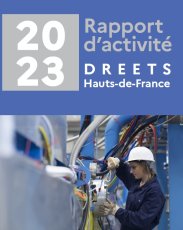 Rapport d'activité 2023 de la DREETS Hauts-de-France