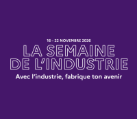 15e édition de la Semaine de l'industrie : les labellisations sont ouvertes