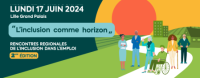 Retour sur les rencontres régionales de l'inclusion dans l'emploi (RRIE,17 juin 2024 - Lille)