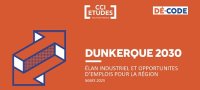 Dunkerque 2030 : ses enjeux emplois-compétences à 5 ans