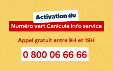 Vague de chaleur Activation du numéro vert « Canicule info service » au 0800 06 66 66